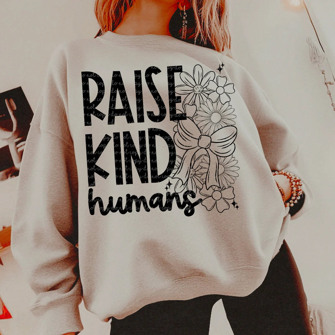 Raise kind humans