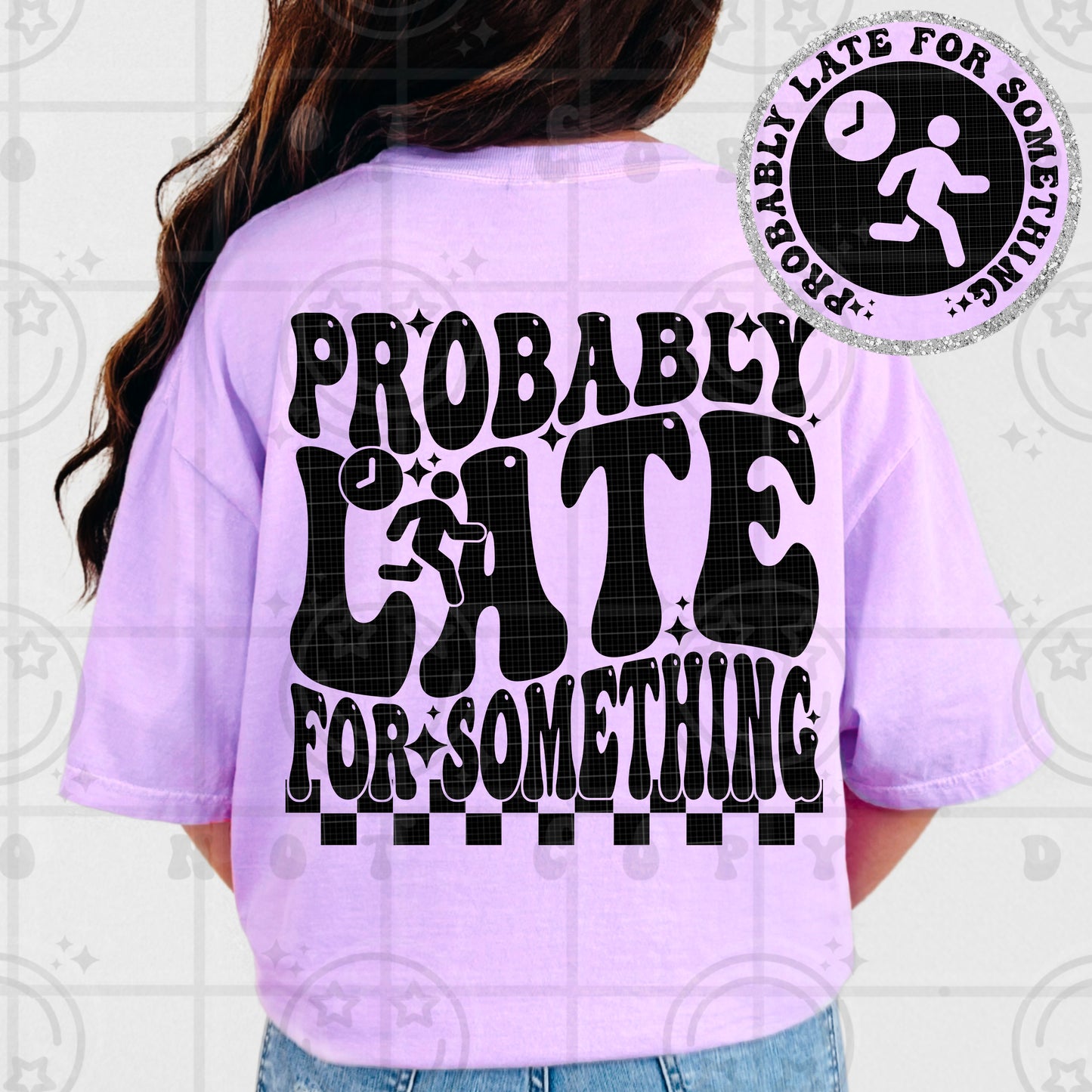 Probably late for something (comfort color mock)
