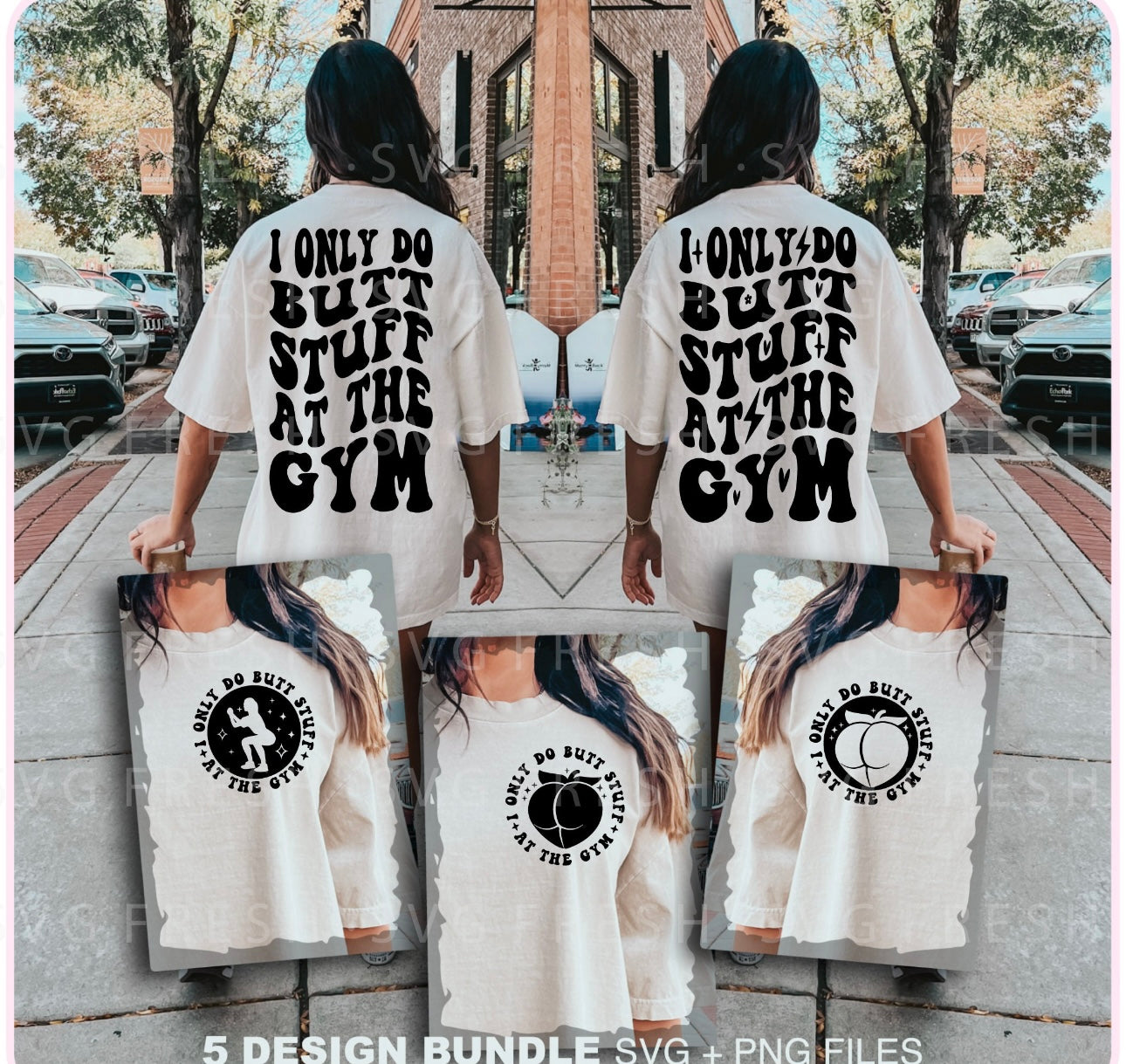 I only do butt stuff at the gym