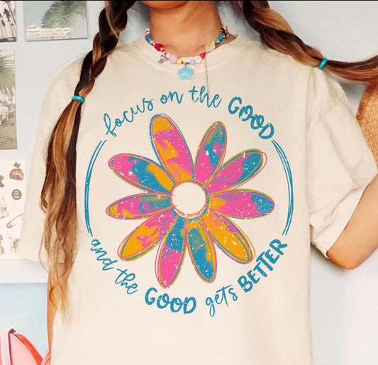 Focus on the good