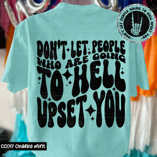 Don’t let people who are going to hell upset you