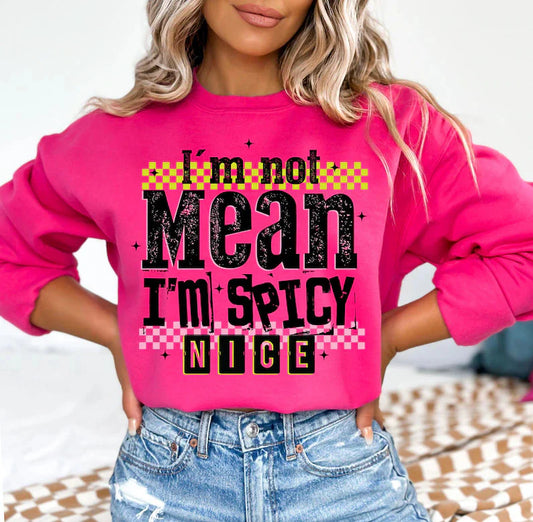 I’m not mean