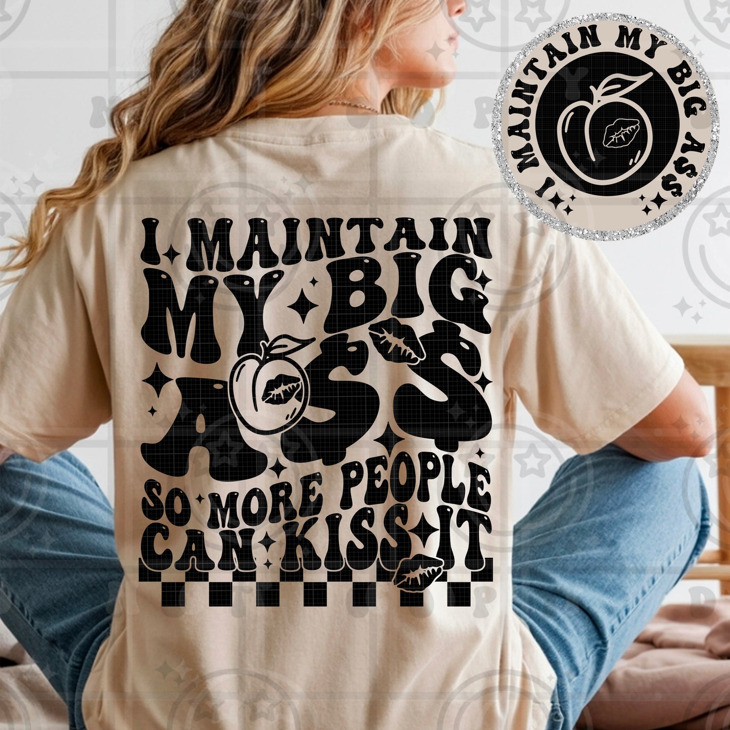 I maintain my big a$$