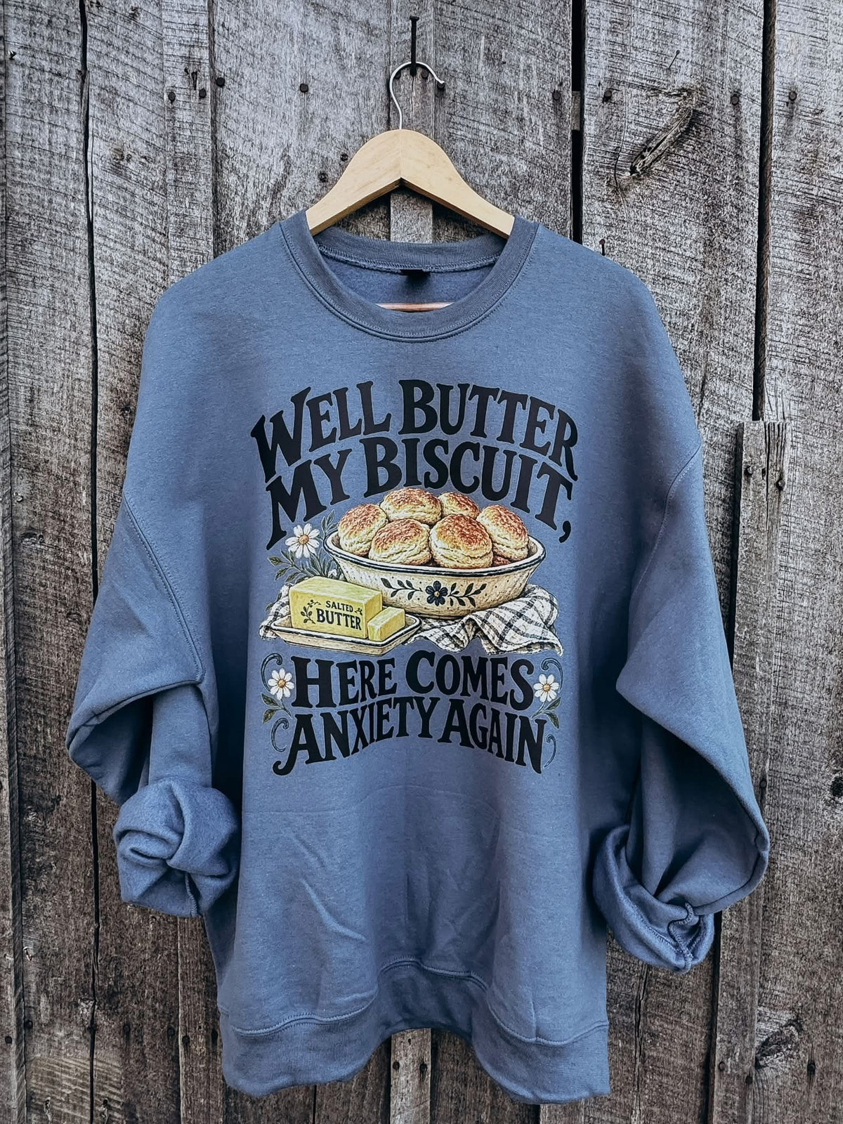 Well butter my biscuit here comes the anxiety again