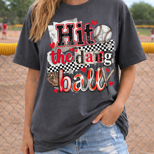 Hit the dang ball