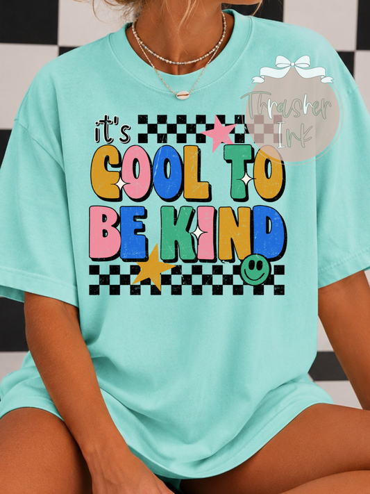 It’s cool to be kind (comfort color mock)