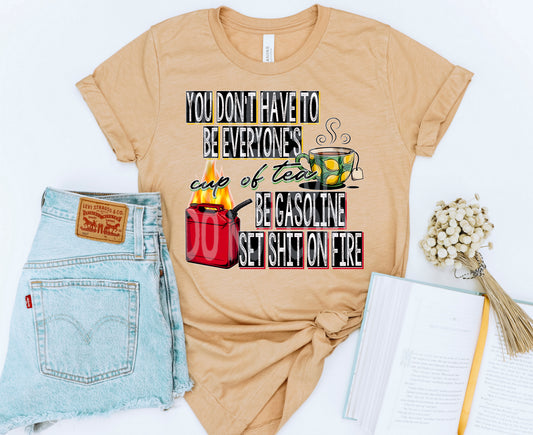 You don’t have to be everyone’s cup of tea