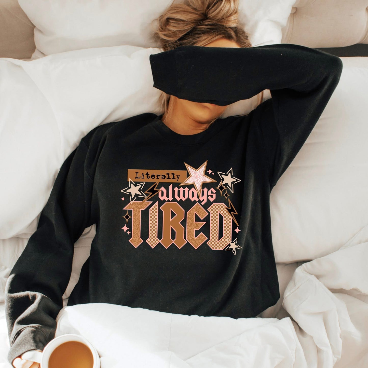 Always tired