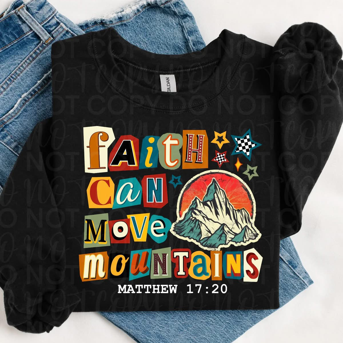 Faith can move mountains
