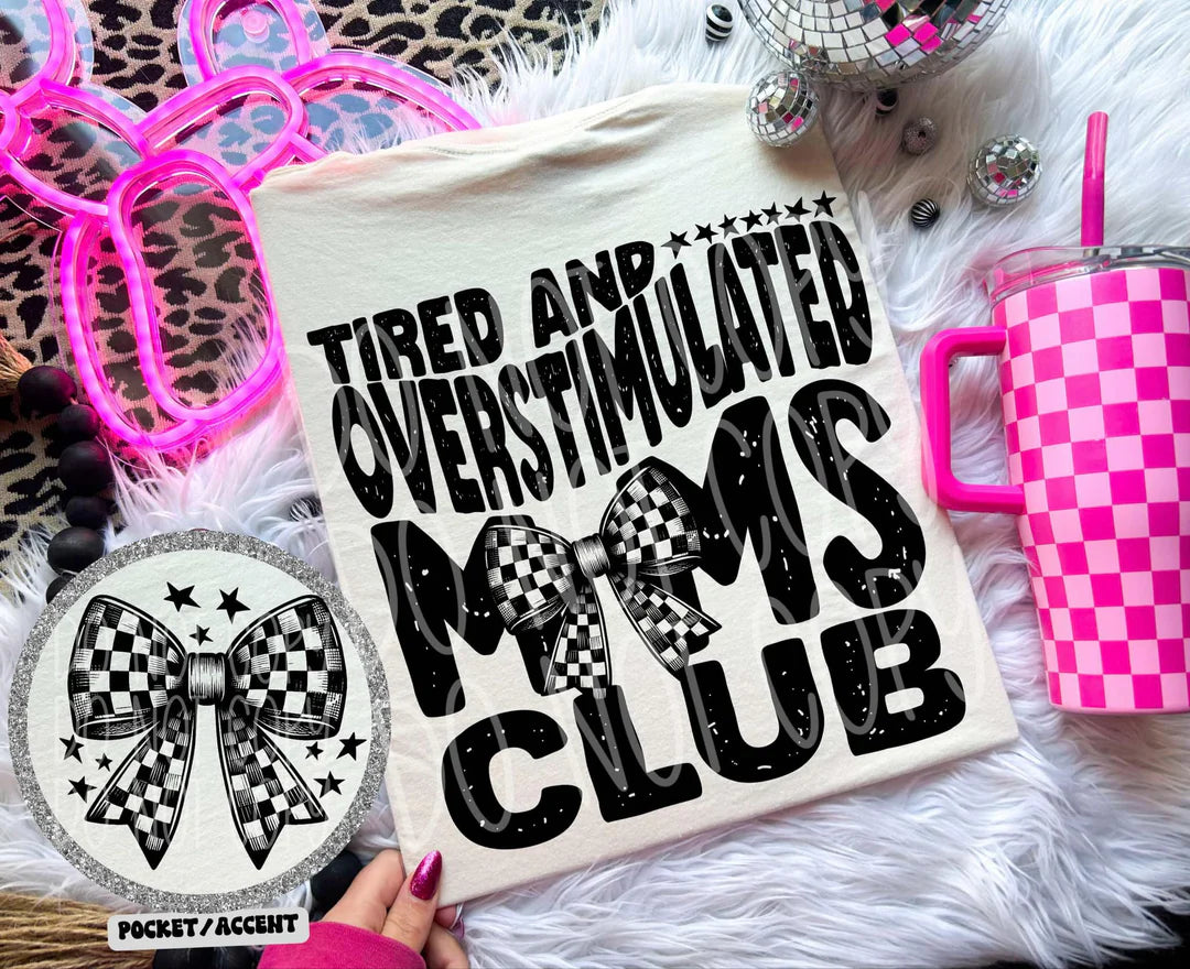 Tired and overstimulated moms club