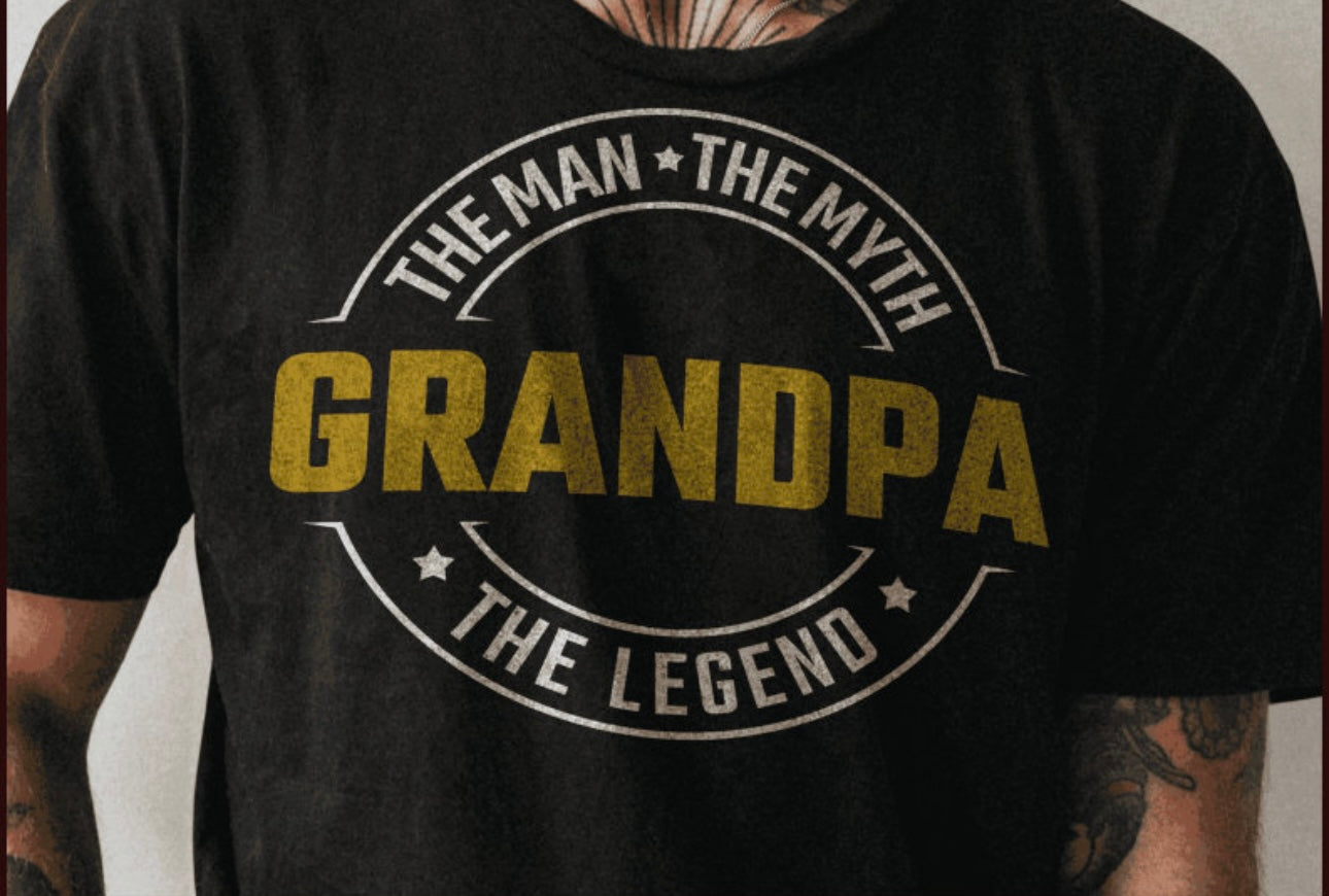 Grandpa - the man the myth the legend