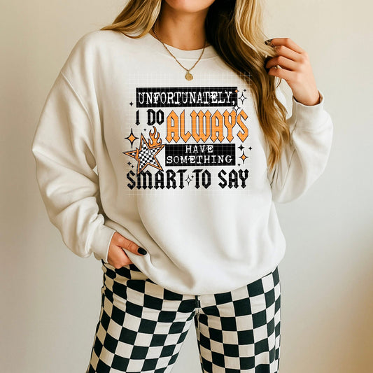 Smart to say