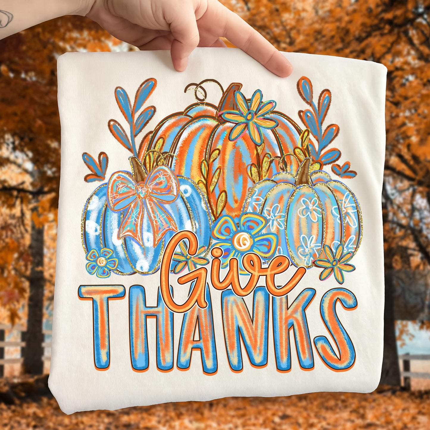 Give thanks