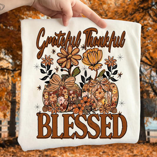 Grateful thankful blessed