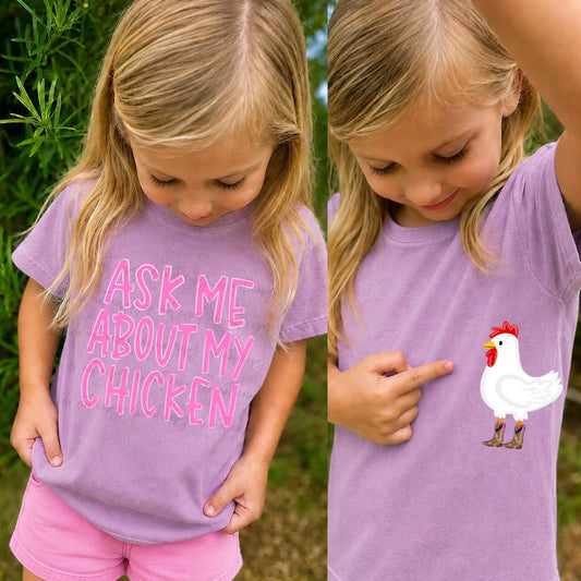 Ask me about my chicken