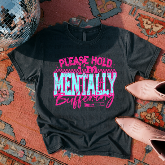 Mentally buffering