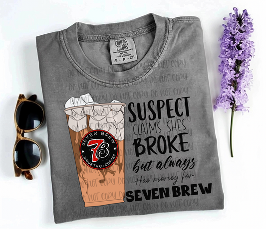 Suspect claims she’s broke 7B